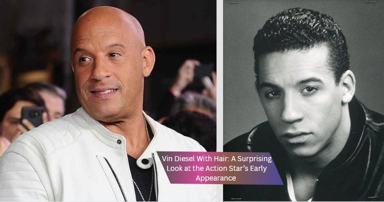 vin diesel with hair